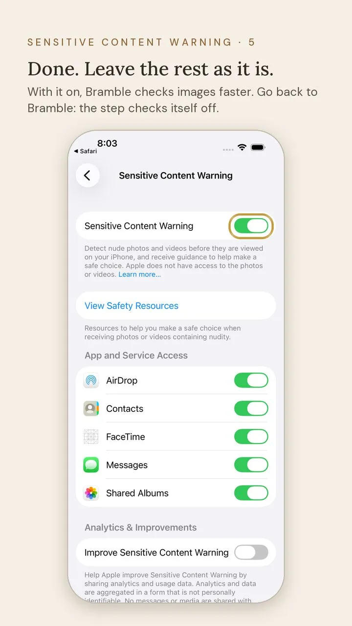 Screen 5 of 5. Sensitive Content Warning · 5. Done. Leave the rest as it is. With it on, Bramble checks images faster. Go back to Bramble: the step checks itself off.