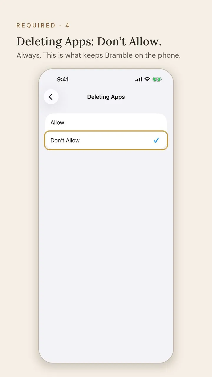 Screen 4 of 12. Required · 4. Deleting Apps: Don’t Allow. Always. This is what keeps Bramble on the phone.