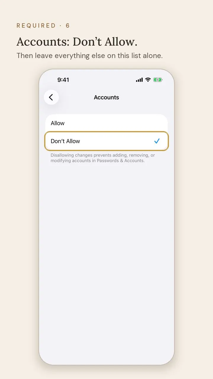Screen 6 of 12. Required · 6. Accounts: Don’t Allow. Then leave everything else on this list alone.