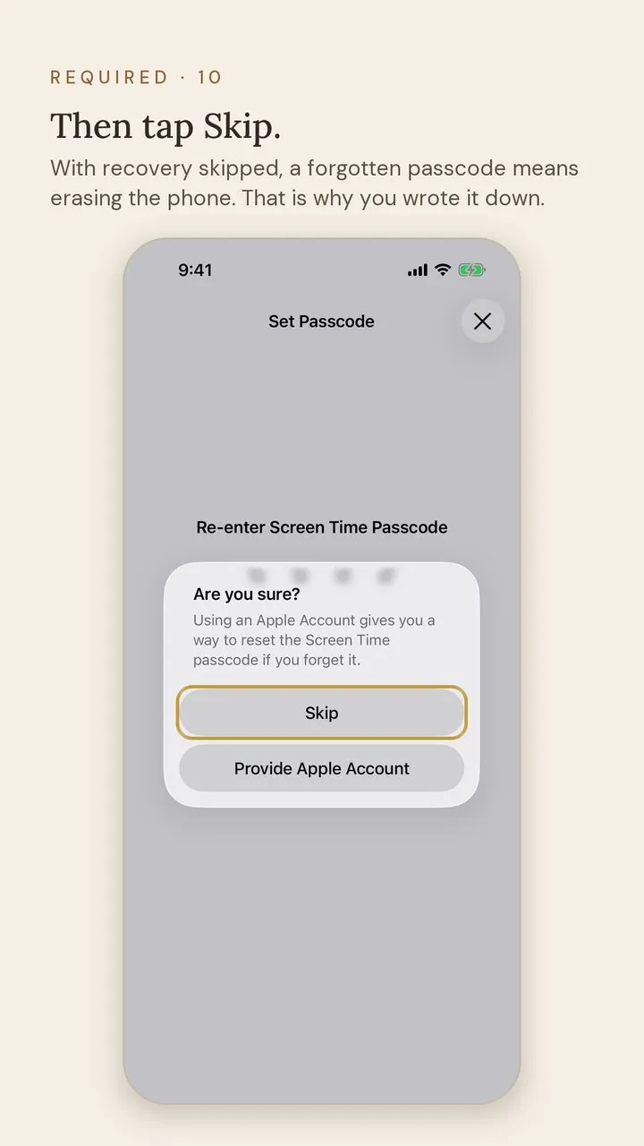 Screen 11 of 12. Required · 10. Then tap Skip. With recovery skipped, a forgotten passcode means erasing the phone. That is why you wrote it down.
